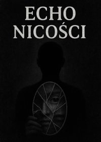 Echo nicości - Piotr Mikosiński - ebook