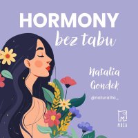 Hormony bez tabu - Natalia Gondek - audiobook