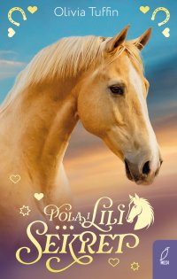 Pola i Lili. Sekret. Tom 2 - Olivia Tuffin - ebook