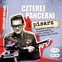 Czterej pancerni i pisarz - Jarosław Molenda - audiobook