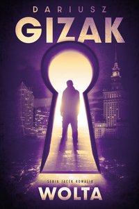 Wolta - Dariusz Gizak - ebook