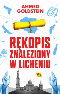 Rękopis znaleziony w Licheniu - Ahmed Goldstein - ebook