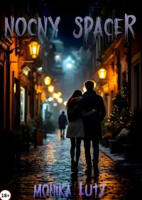 Nocny spacer - Monika Lutz - ebook