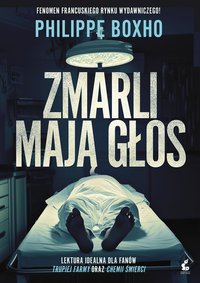 Zmarli mają głos - Philippe Boxho - ebook