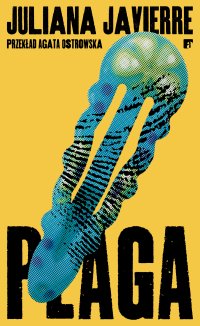 Plaga - Juliana Javierre - ebook