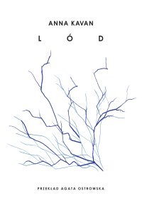 Lód - Anna Kavan - ebook