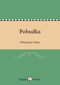 Pobudka - Władysław Orkan - ebook