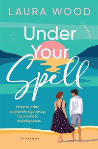Under Your spell - Laura Wood - ebook