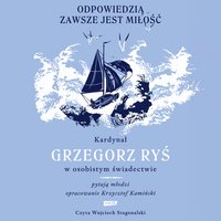 Odpowiedzią zawsze jest miłość - Grzegorz Ryś - audiobook