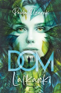 Dom lalkarki - Paula Uzarek - ebook