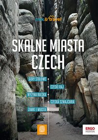Skalne miasta Czech. Trek and travel - Krzysztof Bzowski - ebook