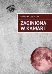 Zaginiona w Kamari - Agnieszka Lubowicka - ebook