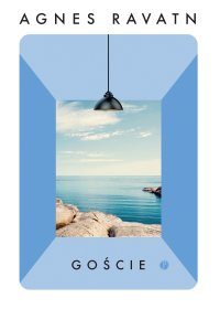 Goście - Agnes Ravatn - ebook