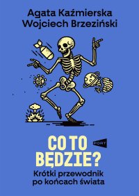 Co to będzie? - Wojciech Brzeziński - ebook