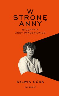 W stronę Anny - Sylwia Góra - ebook