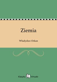 Ziemia - Władysław Orkan - ebook