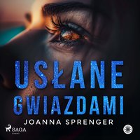 Usłane gwiazdami - Joanna Sprenger - audiobook
