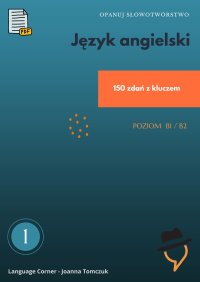 Seria Master. Opanuj słowotwórstwo. Część 1 - Joanna Tomczuk - ebook