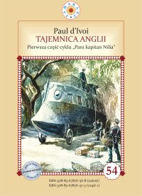 Tajemnica Anglii. Tom 1. Pani kapitan Nilia - Paul Ivoi - ebook