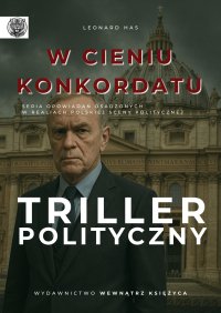 W cieniu konkordatu - Leonard Has - ebook