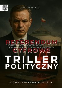 Referendum cyfrowe - Leonard Has - ebook