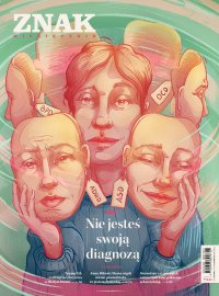Miesięcznik ZNAK 841 (6/2025) - Nie jesteś swoją diagnozą - Opracowanie zbiorowe - eprasa