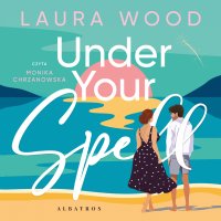 Under Your spell - Laura Wood - audiobook
