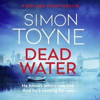 Dead Water - Simon Toyne - audiobook