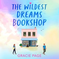 Wildest Dreams Bookshop - Gracie Page - audiobook