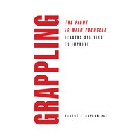 Grappling - Robert E. Kaplan - audiobook
