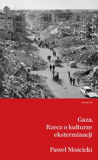 Gaza - Paweł Mościcki - ebook
