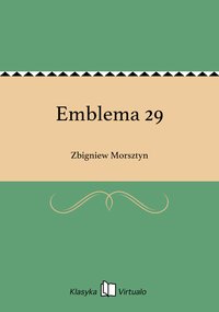 Emblema 29 - Zbigniew Morsztyn - ebook