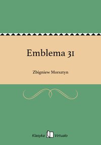 Emblema 31 - Zbigniew Morsztyn - ebook