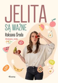 Jelita są ważne - Roksana Środa - ebook