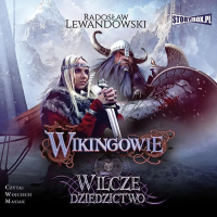Wikingowie. Tom 1. Wilcze dziedzictwo - Radosław Lewandowski - audiobook