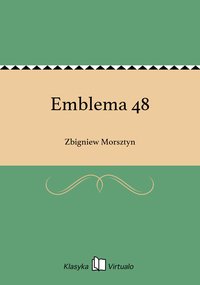 Emblema 48 - Zbigniew Morsztyn - ebook