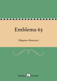 Emblema 63 - Zbigniew Morsztyn - ebook