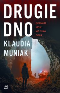Drugie dno - Klaudia Muniak - ebook
