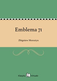 Emblema 71 - Zbigniew Morsztyn - ebook