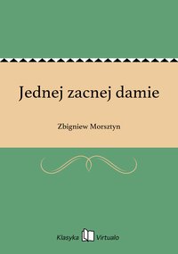 Jednej zacnej damie - Zbigniew Morsztyn - ebook
