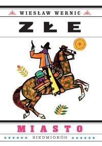 Złe miasto - Wiesław Wernic - ebook