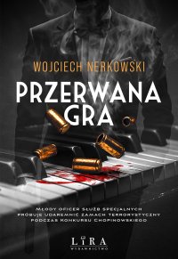 Przerwana gra - Wojciech Nerkowski - ebook