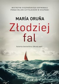 Złodziej fal - Maria Oruña - ebook
