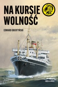 Na kursie wolność - Edward Obertyński - ebook