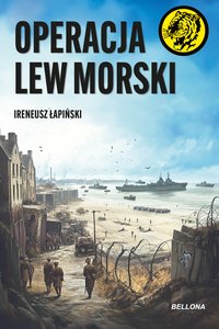 Operacja Lew Morski - Ireneusz Łapiński - ebook