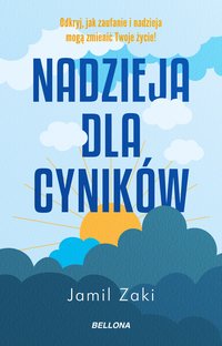 Nadzieja dla cyników - Jamil Zaki - ebook