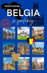 Belgia w podróży - Jacek Lasa - ebook