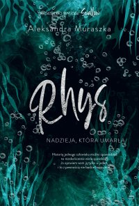 Rhys - Aleksandra Muraszka - ebook