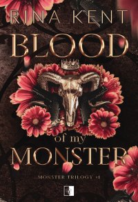 Blood of My Monster - Rina Kent - ebook