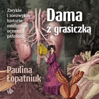 Dama z grasiczką - Paulina Łopatniuk - audiobook